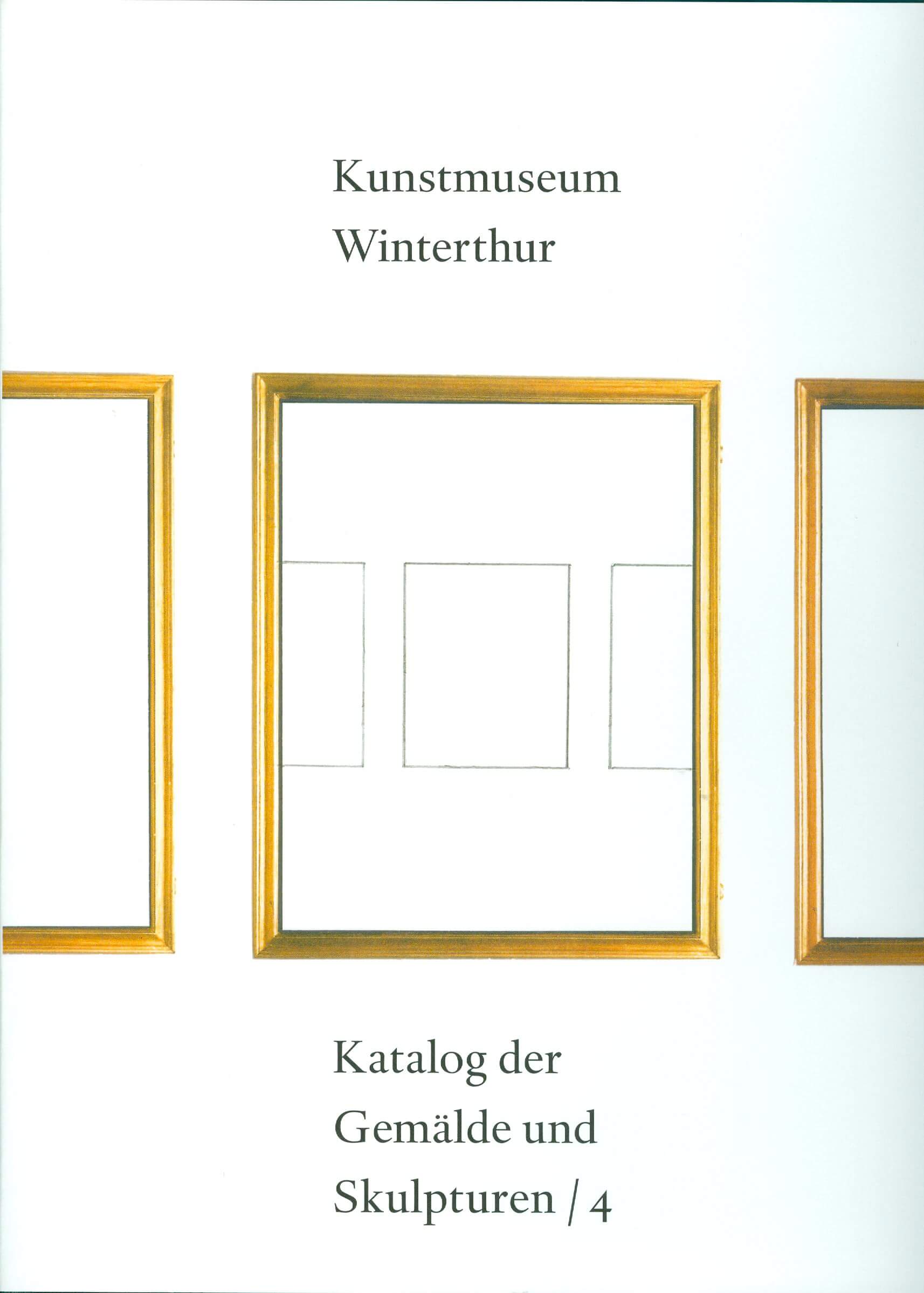 Katalog der Gemälde und Skulpturen, Bd.4