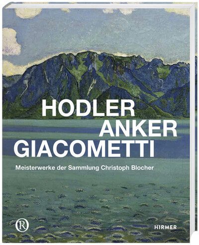 Hodler – Anker – Giacometti
