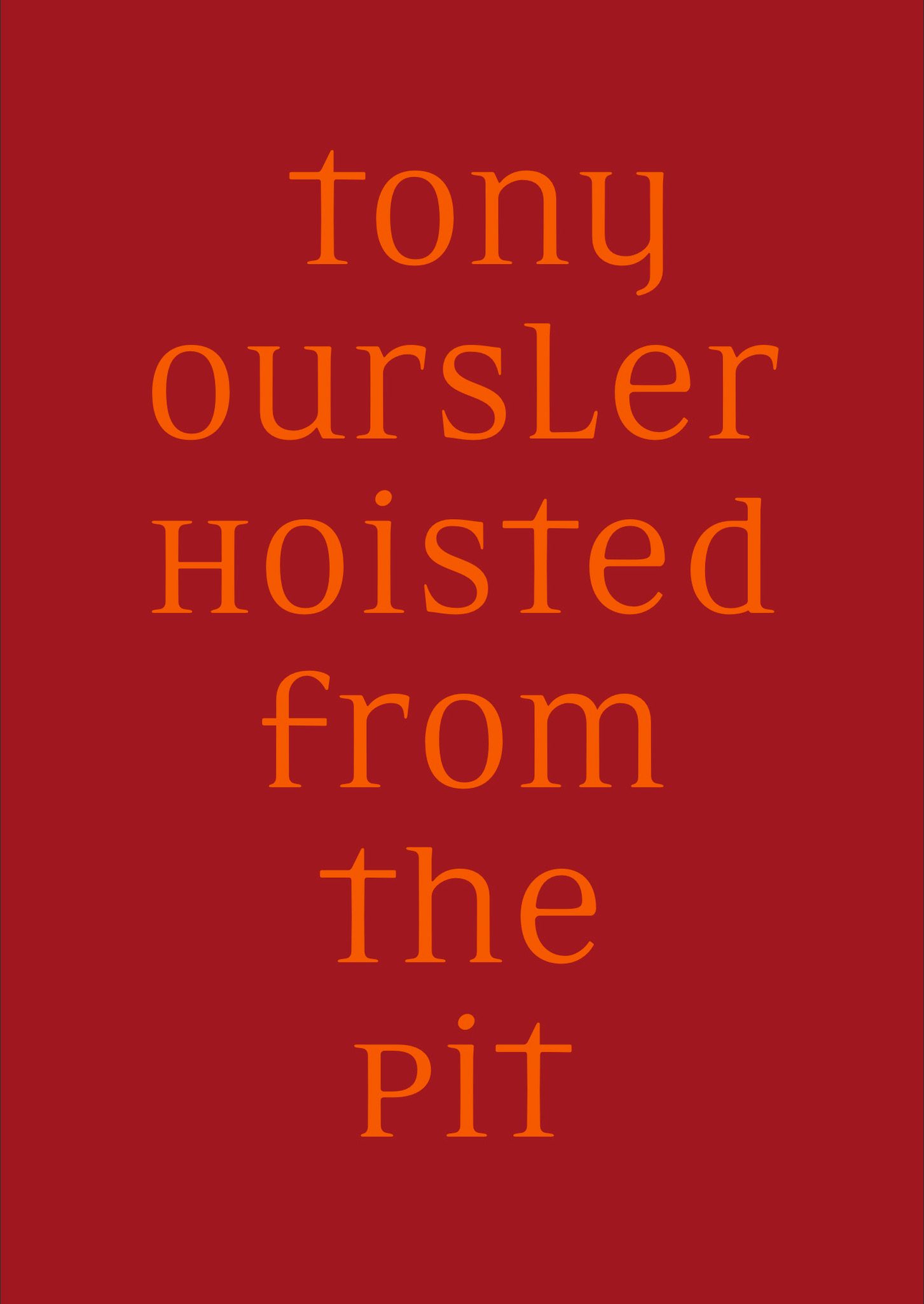 Hoisted from the Pit | Katalog